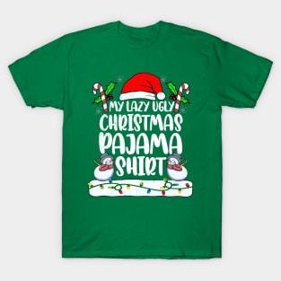 Family Lazy Pajamas 2021 Santa Ugly PJs Men Women Funny T-Shirt